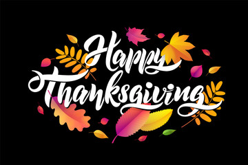 Vector Hand drawn Happy Thanksgiving typography poster with fallen leaves on black background