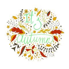 Fototapeta premium Vector backdrop. Autumn template.Vector circle design made of flowers. Botanical decoration, lettering. Floral card with copy space.