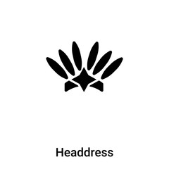 Headdress icon vector isolated on white background, logo concept of Headdress sign on transparent background, black filled symbol