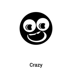 Crazy icon vector isolated on white background, logo concept of Crazy sign on transparent background, black filled symbol