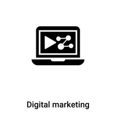Digital marketing icon vector isolated on white background, logo concept of Digital marketing sign on transparent background, black filled symbol