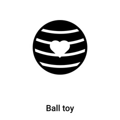 Ball toy icon vector isolated on white background, logo concept of Ball toy sign on transparent background, black filled symbol
