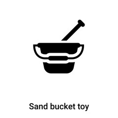 Sand bucket toy icon vector isolated on white background, logo concept of Sand bucket toy sign on transparent background, black filled symbol