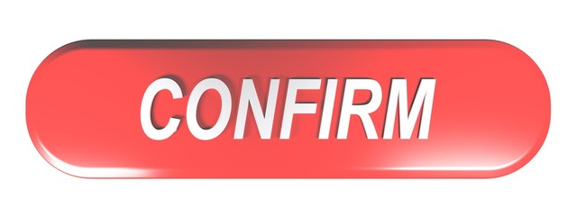 Red rounded rectangle push button CONFIRM - 3D rendering