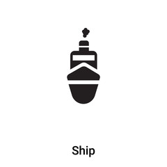 Ship icon vector isolated on white background, logo concept of Ship sign on transparent background, black filled symbol