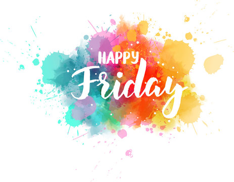 58,952 BEST Happy Friday IMAGES, STOCK PHOTOS &amp; VECTORS | Adobe Stock