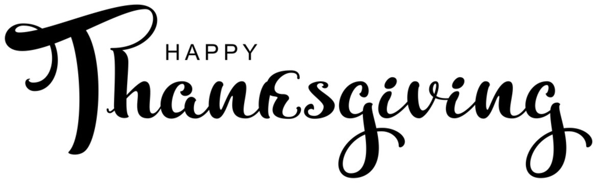 Happy Thanksgiving calligraphy lettering text for greeting card