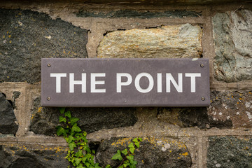 Sign: The Point, seen in Borthwen near Rhoscolyn, Anglesey, Gwynedd, Wales, UK