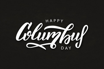 Fototapeta na wymiar Vector realistic isolated typography logo for Happy Columbus Day for decoration and covering on the chalk background.
