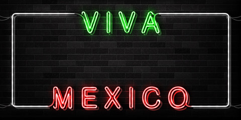 Vector realistic isolated neon sign of Viva Mexico frame logo for decoration and covering on the wall background. Concept of Happy Independence Day in Mexico. Banner for invitation and promotion. © comicsans