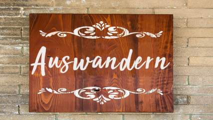 Schild 344 - Auswandern
