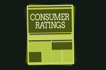 Writing note showing Consumer Ratings. Business photo showcasing feedback given by clients after buying product or service.