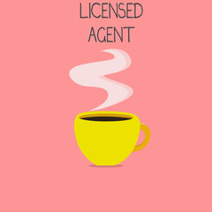 Conceptual hand writing showing Licensed Agent. Business photo text Authorized and Accredited seller of insurance policies.