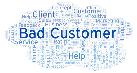 Obraz premium Bad Customer word cloud.