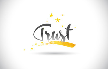 Trust Word Vector Text with Golden Stars Trail and Handwritten Curved Font.