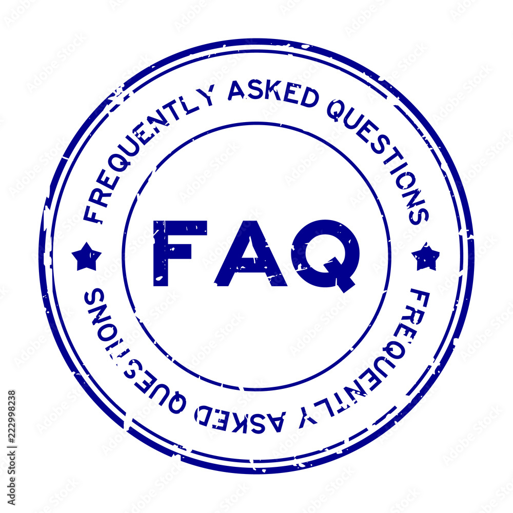 Sticker Grunge blue FAQ (Abbreviation of Frequently Asked Questions) round rubber seal stamp on white background