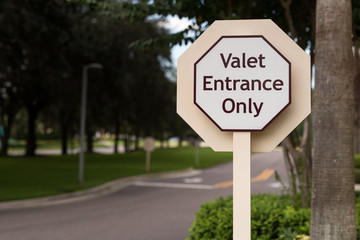 Valet Entrance Only Sign