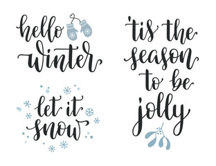 Winter season and Christmas lettering set. Hello, Let it snow, Season to be jolly inspirational and greetings calligraphy