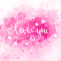 Naklejka premium Abstract background in watercolor style for valentine's day with lettering and doodle hearts.