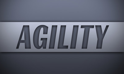 agility - word on silver background