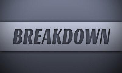 breakdown - word on silver background