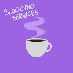 Handwriting text writing Blogging Services. Concept meaning Social networking facility Informative Journalism.