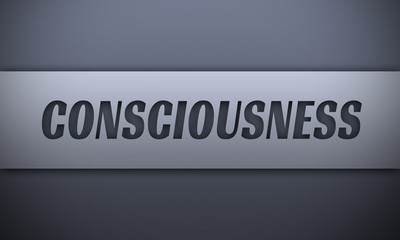 consciousness - word on silver background