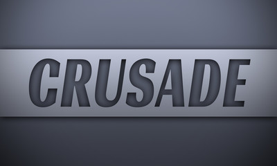 crusade - word on silver background
