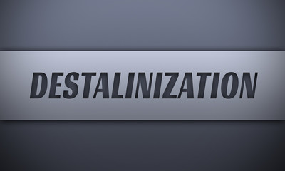 destalinization - word on silver background