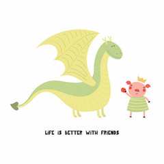 Hand drawn vector illustration of a cute funny dragon and pig, with quote Life is better with friends. Isolated objects on white background. Scandinavian style flat design. Concept for children print.