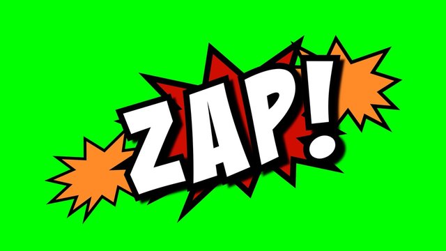 A comic strip speech cartoon with an explosion shape and the word Zap. White text, red and yellow spikes, green background.
