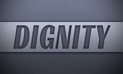 dignity - word on silver background