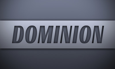 dominion - word on silver background
