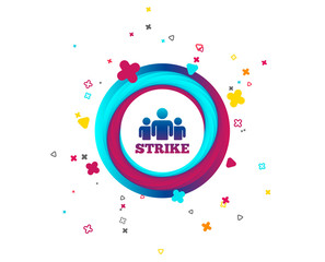 Strike sign icon. Group of people symbol. Industrial action. People protest. Colorful button with icon. Geometric elements. Vector