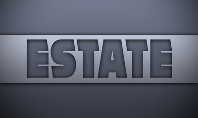 Estate - word on silver background