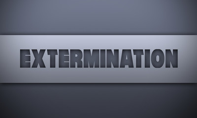 extermination - word on silver background