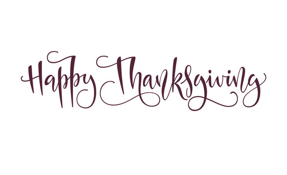 Happy Thanksgiving beautiful lettering. Celebration quote Happy Thanksgiving for stamp, greeting card.  Vector illustration.