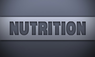 Nutrition - word on silver background
