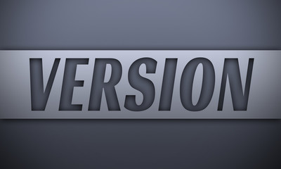 version - word on silver background