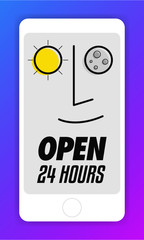 Open 24 Hours. Open Shop 24/7. Vector illustration of sun and moon abstract design