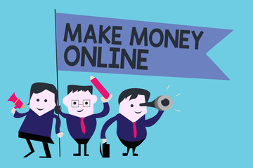 Conceptual hand writing showing Make Money Online. Business photo text Ecommerce Trading Selling over the internet Freelance.
