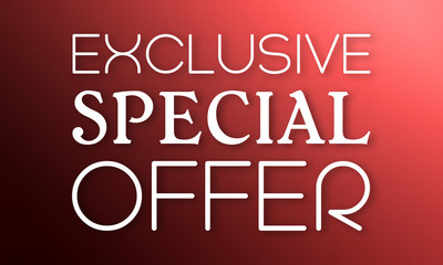 Exclusive Special Offer - white text on red background