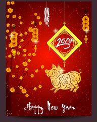 Happy  Chinese New Year  2019 year of the pig.  Lunar new year