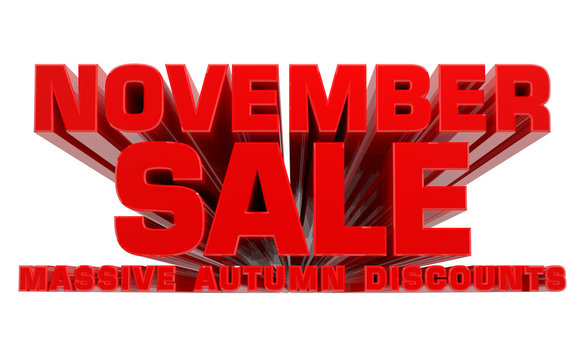 3D NOVEMBER SALE MASSIVE AUTUMN DISCOUNTS word on white background 3d rendering