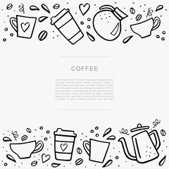 Coffee handdrawn banner with space for your text. Handdrawn vector illustation with coffee cups and coffee pots.