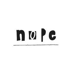Nope lettering
