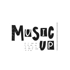 Music up lettering