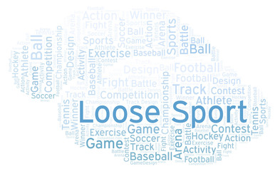 Obraz premium Loose Sport word cloud.