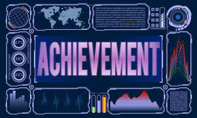 Futuristic User Interface With the Word Achievement. Vector illustration for your design