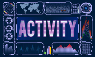 Futuristic User Interface With the Word Activity. Vector illustration for your design